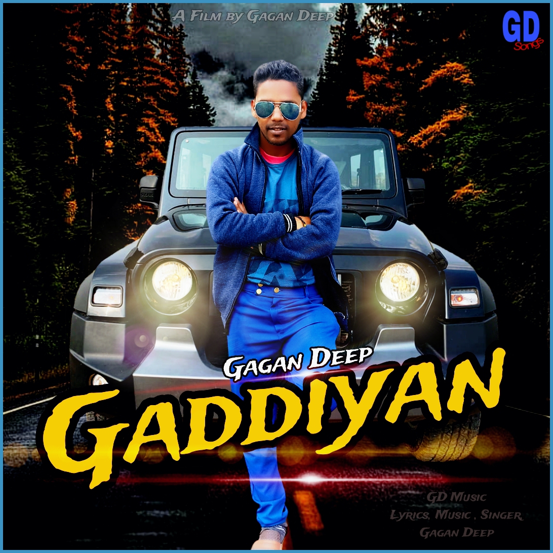 Gaddiyan  Gagan Deep 